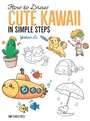 Cover: How to Draw: Cute Kawaii - Search Press Ltd