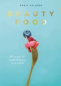 Abbildung von: Beauty Food - Mitchell Beazley
