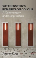 Cover: Wittgenstein's Remarks on Colour - Anthem Press