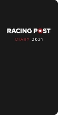 Abbildung von: Racing Post Pocket Diary 2021 - Pitch Publishing Ltd