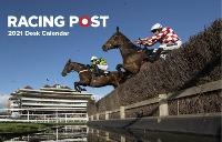 Abbildung von: Racing Post Desk Calendar 2021 - Pitch Publishing Ltd
