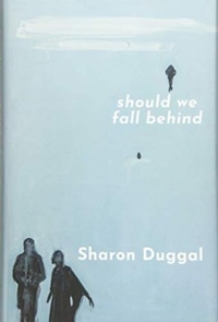 Enlarge image Cover: Should We Fall Behind - Bluemoose Books Ltd