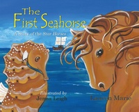 Enlarge image Cover: The First Seahorse - Bedazzled Ink Publishing Company