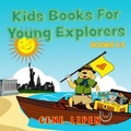Cover: Kids Books For Young Explorers - Gene Lipen