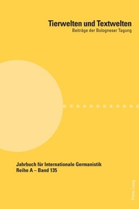 Enlarge image Cover: Tierwelten und Textwelten - Peter Lang Verlag