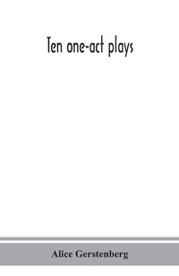 Enlarge image Cover: Ten one-act plays - ALPHA EDITION