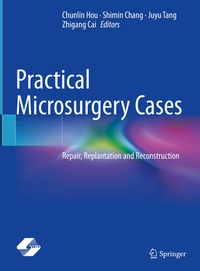 Enlarge image Cover: Practical Microsurgery Cases - Springer