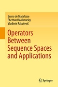 Cover: Operators Between Sequence Spaces and Applications - Springer