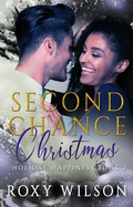 Cover: Second Chance Christmas (Holiday Happiness, #2) - Holiday Happiness
