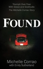 Cover: Found - Morgan James Publishing