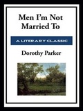 Cover: Men I'm Not Married To - Simon + Schuster LLC