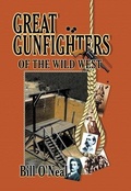 Cover: Great Gunfighters of the Old West - Eakin Press