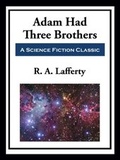 Cover: Adam Had Three Brothers - Simon + Schuster Inc.