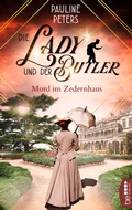 Cover: Die Lady und der Butler - Mord im Zedernhaus - beTHRILLED