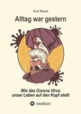 Cover: ALLTAG WAR GESTERN - tredition