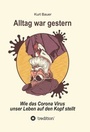 Cover: ALLTAG WAR GESTERN - tredition