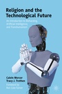 Cover: Religion and the Technological Future - Palgrave Macmillan