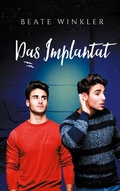 Cover: Das Implantat - TWENTYSIX