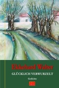 Cover: Dunkelgr&uuml;ne Lyrik-Reihe / Gl&uuml;cklich verwurzelt - epubli