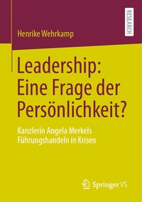 Abbildung von: Leadership: Eine Frage der Persönlichkeit? - Springer VS