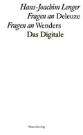 Cover: Fragen an Deleuze | Fragen an Wenders - material-Vlg