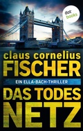 Cover: Das Todesnetz: Ein Ella-Bach-Thriller - dotbooks