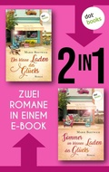 Cover: Der kleine Laden des Gl&uuml;cks & Sommer im kleinen Laden des Gl&uuml;cks - dotbooks