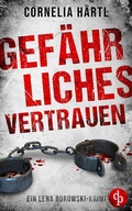 Cover: Gef&auml;hrliches Vertrauen - dp DIGITAL PUBLISHERS GmbH
