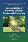 Cover: Sustainability of Biomass through Bio-based Chemistry - CRC Press