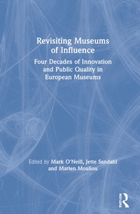 Abbildung von: Revisiting Museums of Influence - Routledge