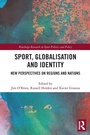 Cover: Sport, Globalisation and Identity - Routledge