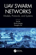 Cover: UAV Swarm Networks: Models, Protocols, and Systems - CRC Press