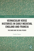 Cover: Vernacular Verse Histories in Early Medieval England and Francia - Routledge