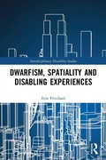 Cover: Dwarfism, Spatiality and Disabling Experiences - Routledge