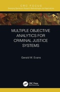 Cover: Multiple Objective Analytics for Criminal Justice Systems - CRC Press