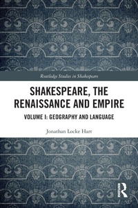 Enlarge image Cover: Shakespeare, the Renaissance and Empire - Routledge