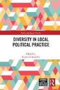 Abbildung von: Diversity in Local Political Practice - Routledge