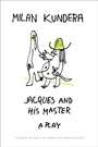 Cover: Jacques and his Master - Faber & Faber