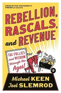 Enlarge image Cover: Rebellion, Rascals, and Revenue - Princeton University Press