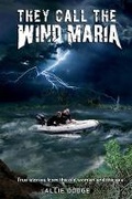 Cover: They Call the Wind Maria - Bookbaby