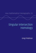 Cover: Singular Intersection Homology - Cambridge University Press