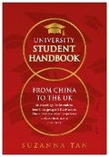 Cover: UNIVERSITY STUDENT HANDBOOK From China to the UK - Brown Dog Books