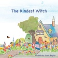 Cover: The Kindest Witch - Grosvenor House Publishing Ltd