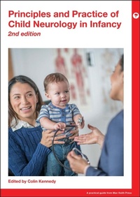 Enlarge image Cover: Principles and Practice of Child Neurology in Infancy - Mac Keith Press