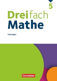 Abbildung von: Dreifach Mathe - Ausgabe 2021 - 5. Schuljahr - Cornelsen Verlag