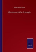 Cover: Alttesttamentliche Theologie - Salzwasser-Verlag GmbH
