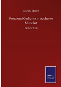 Cover: Prosa und Gedichte in Aachener Mundart - Outlook