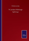 Cover: W. Jordans Nibelunge - Salzwasser-Verlag GmbH