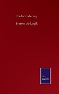 Cover: System der Logik - Salzwasser-Verlag GmbH