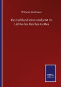 Cover: Deutschland einst und jetzt im Lichte des Reiches Gottes - Outlook